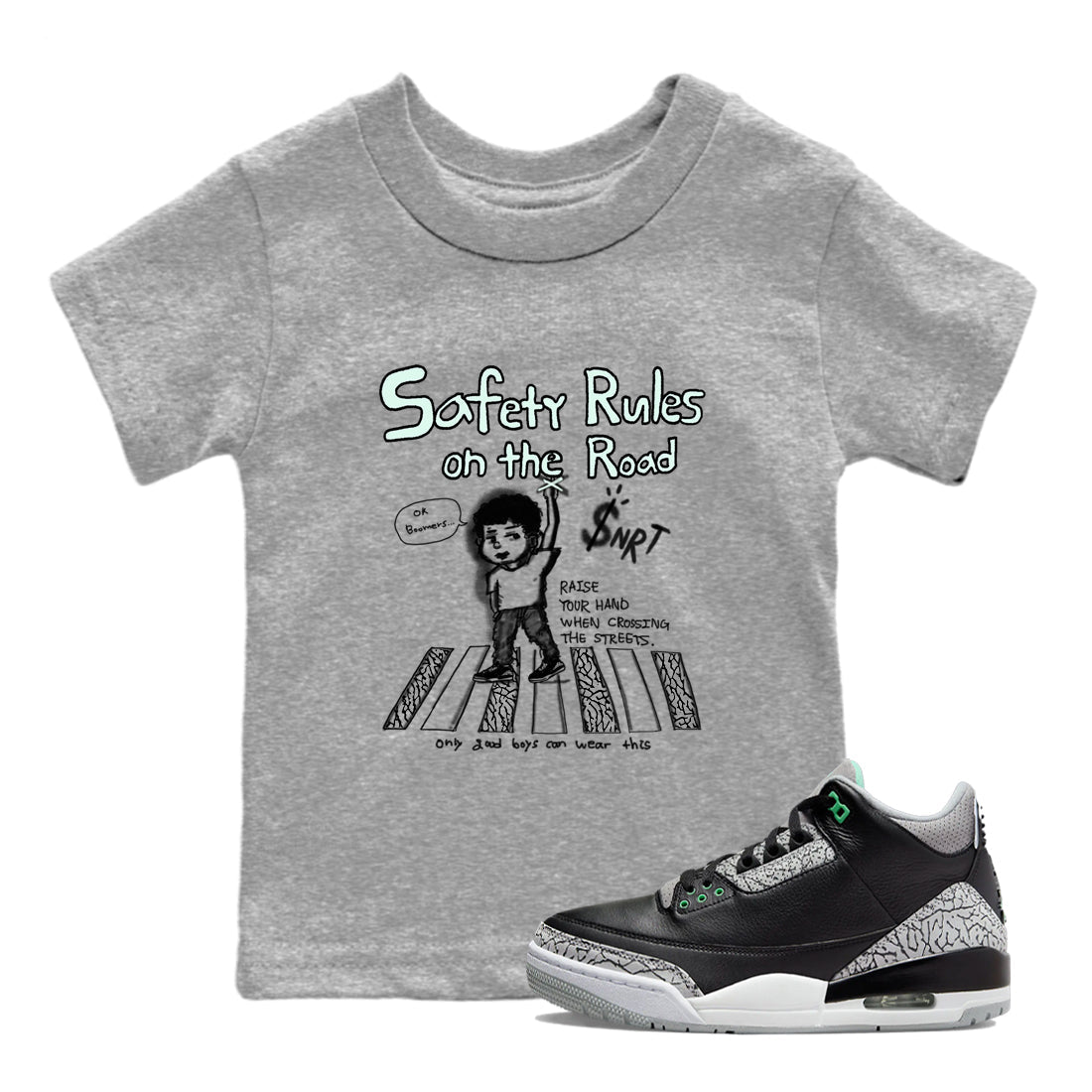 3s Green Glow shirt to match jordans Safety Rules On The Road sneaker tees Air Jordan 3 Green Glow SNRT sneaker release tees baby toddler Heather Grey 1 cotton Shirt