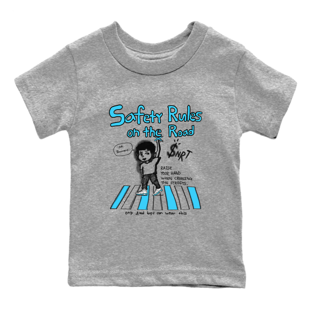 AJ9 Powder Blue shirt to match jordans Safety Rules On The Road sneaker tees Air Jordan 9 Powder Blue SNRT sneaker release tees baby toddler Heather Grey 2 cotton Shirt