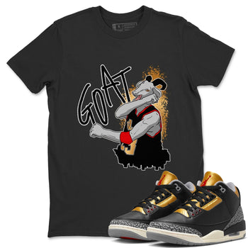 Jordan 3 Black Gold Sneaker Match Tees Screaming Goat Sneaker Tees Jordan 3 Black Gold Sneaker Release Tees Unisex Shirts