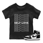Jordan 1 Black White Sneaker Match Tees Self Love Sneaker Tees Jordan 1 Black White Sneaker Release Tees Kids Shirts