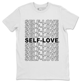 Jordan 1 Black White Sneaker Match Tees Self Love Sneaker Tees Jordan 1 Black White Sneaker Release Tees Unisex Shirts