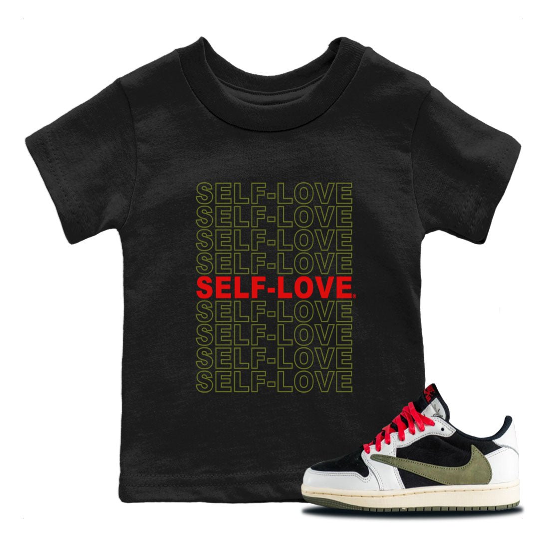 Air Jordan 1 Travis Scott Olive Sneaker Match Tees Self Love Sneaker Tees Air Jordan 1 Low x Travis Scott x Olive Shirts Kids Shirts Black 1