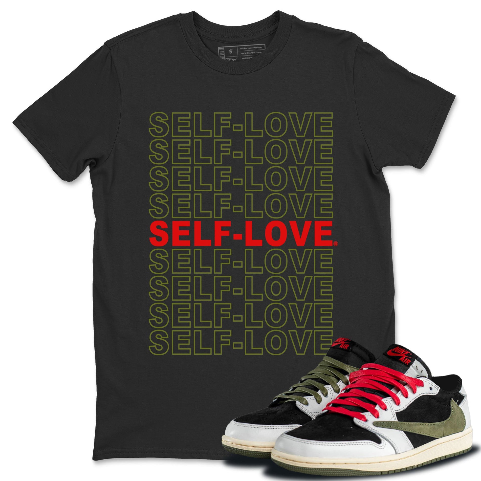 Air Jordan 1 Travis Scott Olive Sneaker Match Tees Self Love Sneaker Tees Air Jordan 1 Low x Travis Scott x Olive Shirts Unisex Shirts Black 1