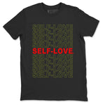 Air Jordan 1 Travis Scott Olive Sneaker Match Tees Self Love Sneaker Tees Air Jordan 1 Low x Travis Scott x Olive Shirts Unisex Shirts Black 2