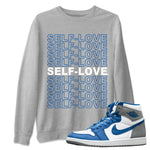 Jordan 1 True Blue Sneaker Match Tees Self Love Sneaker Tees Jordan 1 True Blue Sneaker Release Tees Unisex Shirts