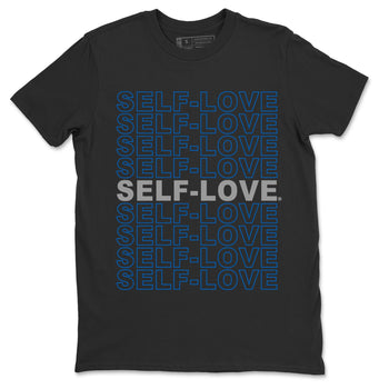 Jordan 1 True Blue Sneaker Match Tees Self Love Sneaker Tees Jordan 1 True Blue Sneaker Release Tees Unisex Shirts