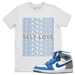 Jordan 1 True Blue Sneaker Match Tees Self Love Sneaker Tees Jordan 1 True Blue Sneaker Release Tees Unisex Shirts