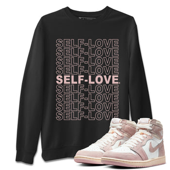 Air Jordan 1 Washed Pink Sneaker Match Tees Self Love Sneaker Tees Air Jordan 1 High OG WMNS Washed Pink Tees Unisex Shirts Black 1