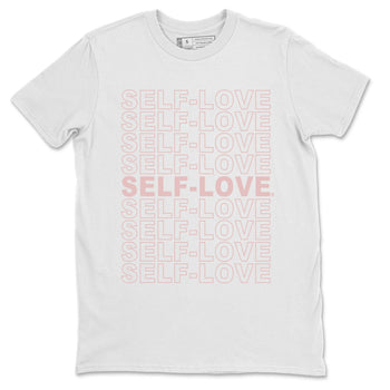 Air Jordan 1 Washed Pink Sneaker Match Tees Self Love Sneaker Tees Air Jordan 1 High OG WMNS Washed Pink Tees Unisex Shirts White 2