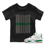 Jordan 4 Pine Green SB Sneaker Match Tees Self Love Sneaker Tees Nike SB Air Jordan 4 Pine Green Sneaker Tees Sneaker Release Shirts Kids Shirts Black 1