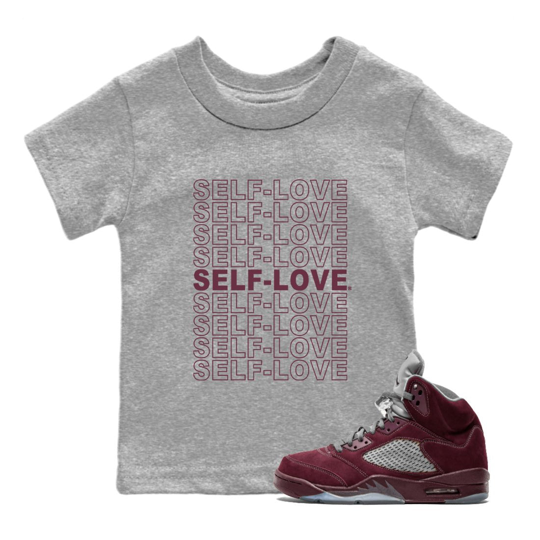Air Jordan 5 Burgundy Sneaker Match Tees Self Love Sneaker Tees Jordan 5 Burgundy Sneaker Release Tees Matching Outfits Kids Shirts Heather Grey 1