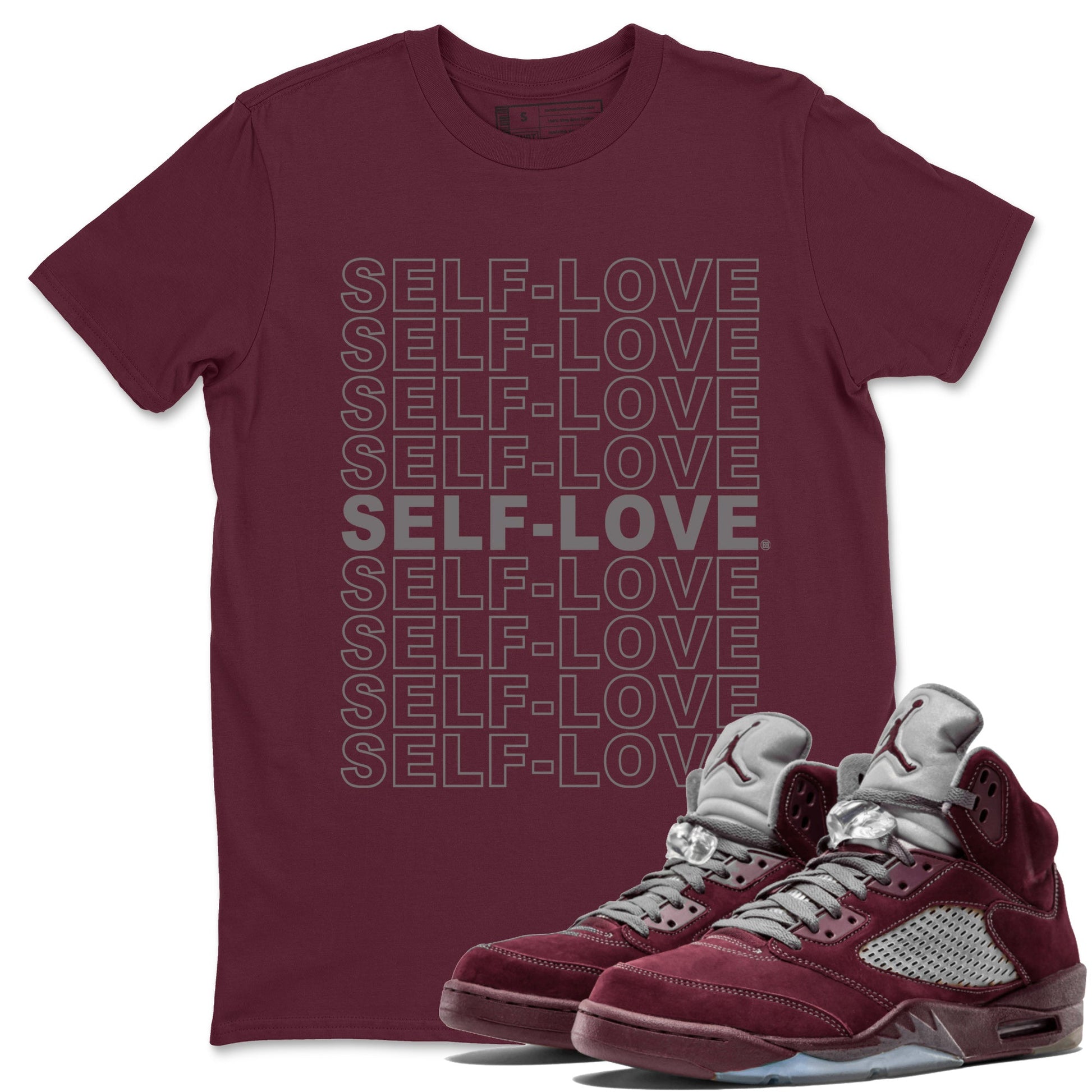 Air Jordan 5 Burgundy Sneaker Match Tees Self Love Sneaker Tees Jordan 5 Burgundy Sneaker Release Tees Matching Outfits Unisex Shirts Maroon 1