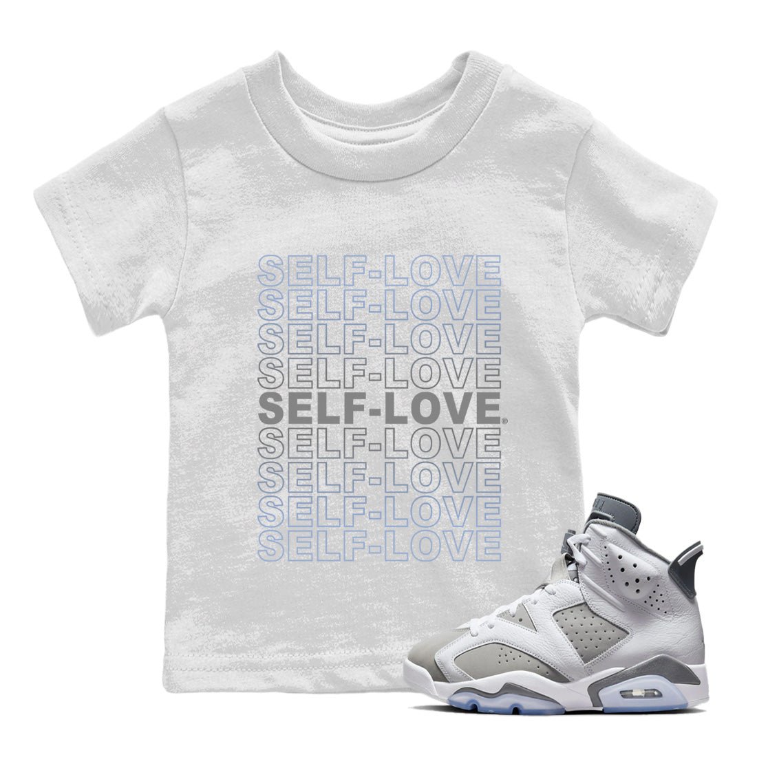 Jordan 6 Cool Grey Sneaker Match Tees Self Love Sneaker Tees Jordan 6 Cool Grey Sneaker Release Tees Kids Shirts