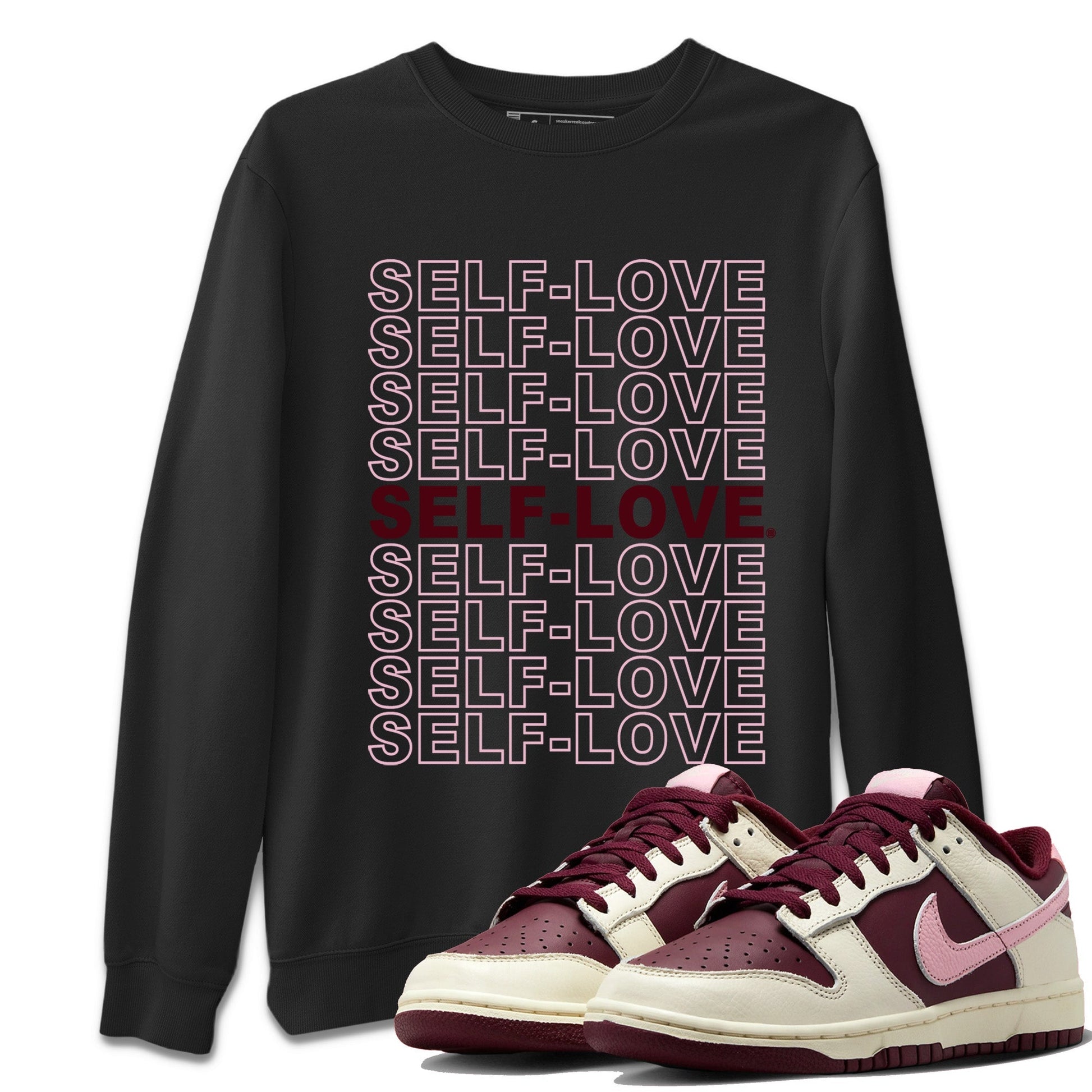 Dunk Valentines Day Sneaker Match Tees Self Love Sneaker Tees Nike Dunk Valentine's Day Sneaker SNRT Sneaker Tees Unisex Shirts