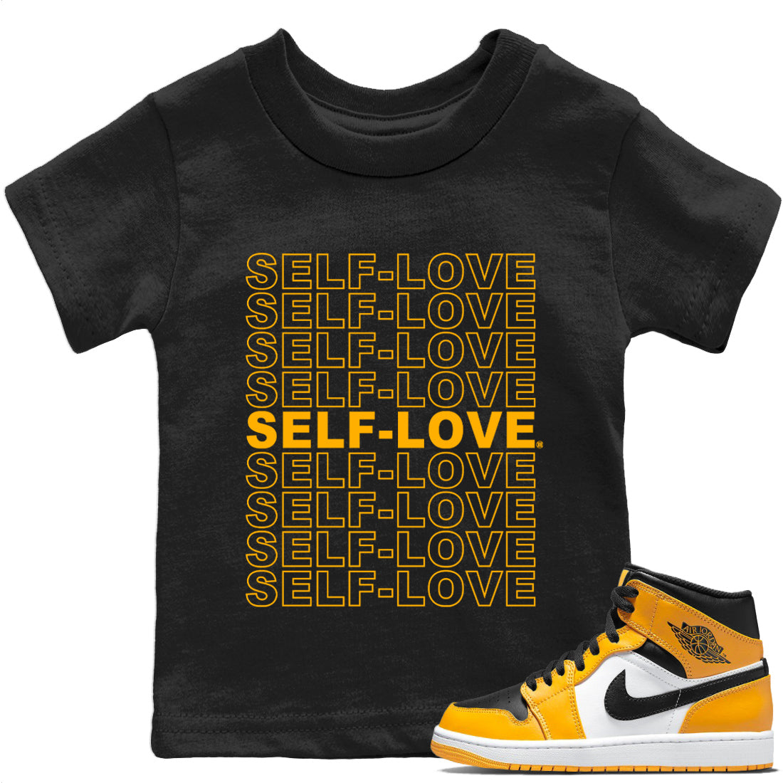 Jordan 1 Taxi Sneaker Match Tees Self Love Sneaker Tees Jordan 1 Taxi Sneaker Release Tees Kids Shirts