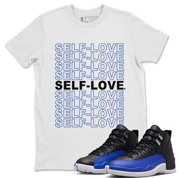 Jordan 12 Hyper Royal Sneaker Match Tees Self Love Sneaker Tees Jordan 12 Hyper Royal Sneaker Release Tees Unisex Shirts