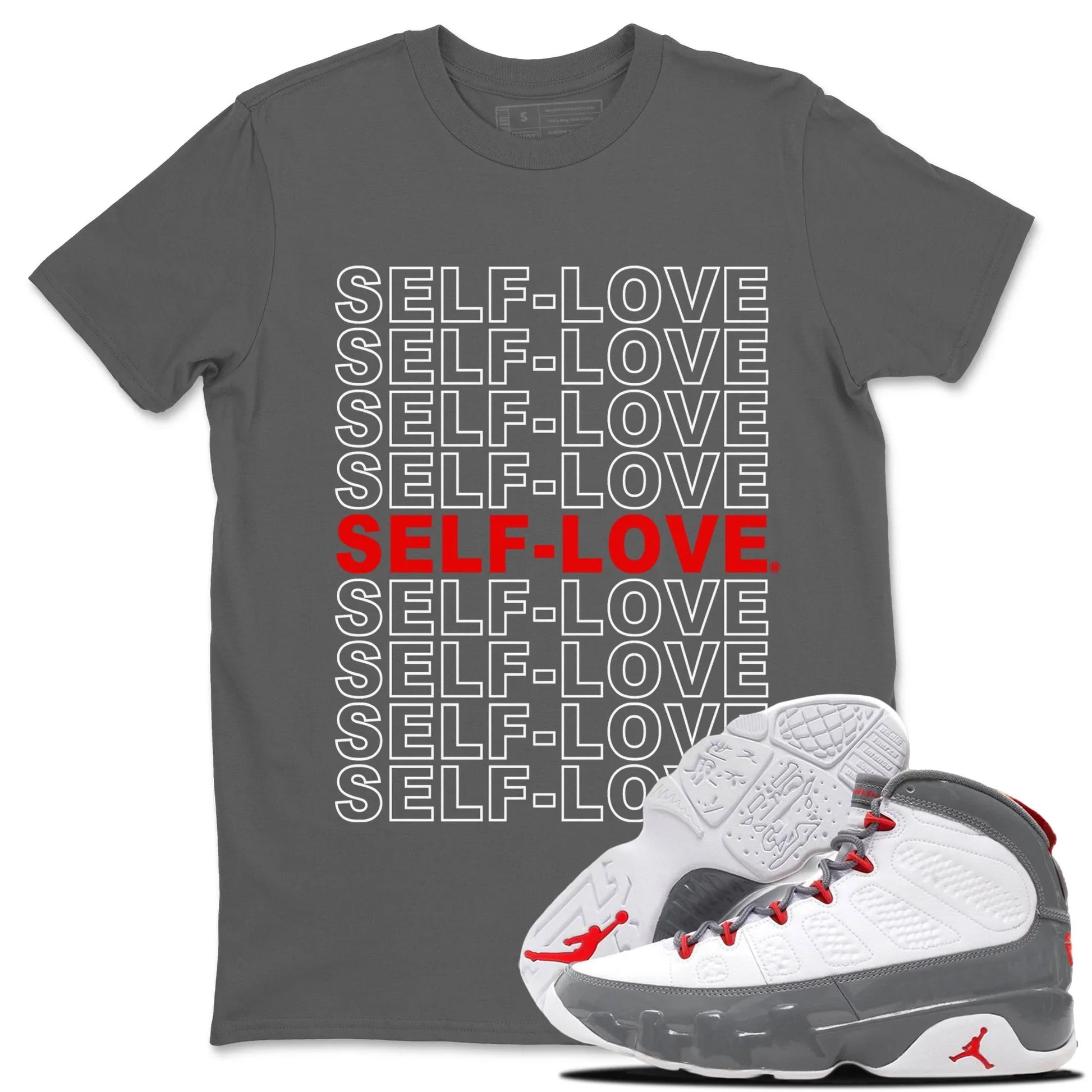 Jordan 9 Fire Red Sneaker Match Tees Self Love Sneaker Tees Jordan 9 Fire Red Sneaker Release Tees Unisex Shirts