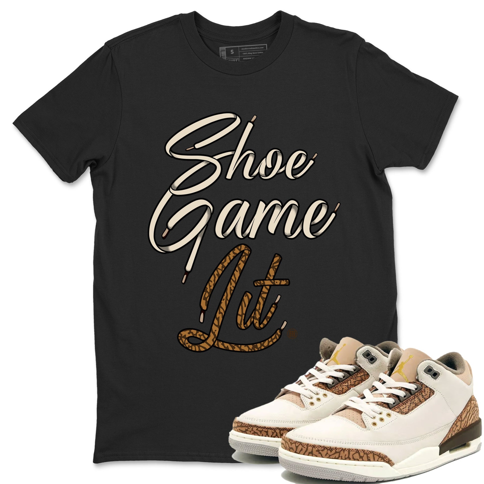 Air Jordan 3 Palomino Sneaker Match Tees Shoe Game Lit Shoe Lace Sneaker Tees Jordan 3 Retro Palomino Sneaker Release Tees Unisex Shirts Black 1