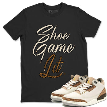 Air Jordan 3 Palomino Sneaker Match Tees Shoe Game Lit Shoe Lace Sneaker Tees Jordan 3 Retro Palomino Sneaker Release Tees Unisex Shirts Black 1