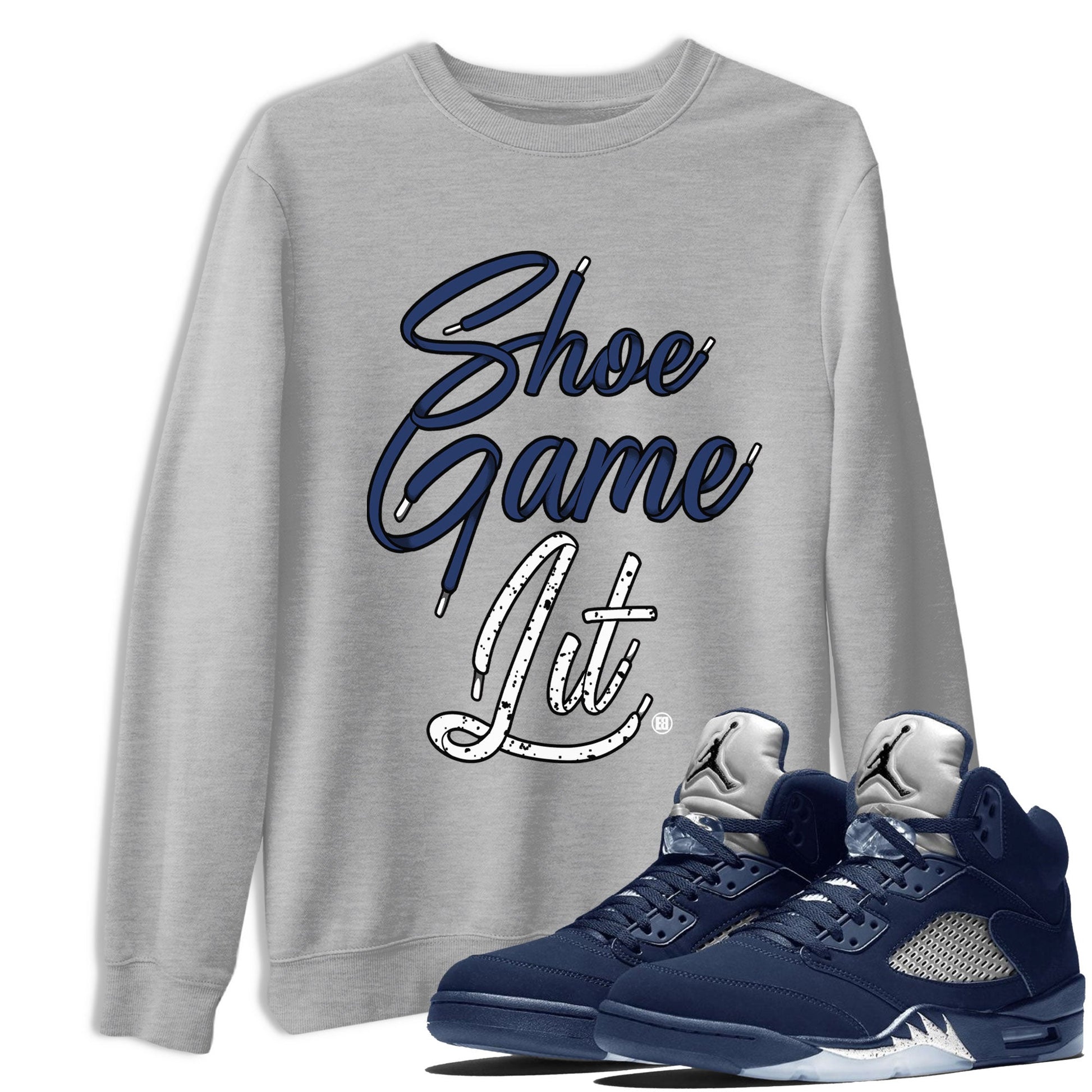 Air Jordan 5 Georgetown shirt to match jordans Shoe Game Lit Shoe Lace sneaker tees Air Jordan 5 Retro Midnight Navy SNRT Sneaker Release Tees Unisex Heather Grey 1 T-Shirt