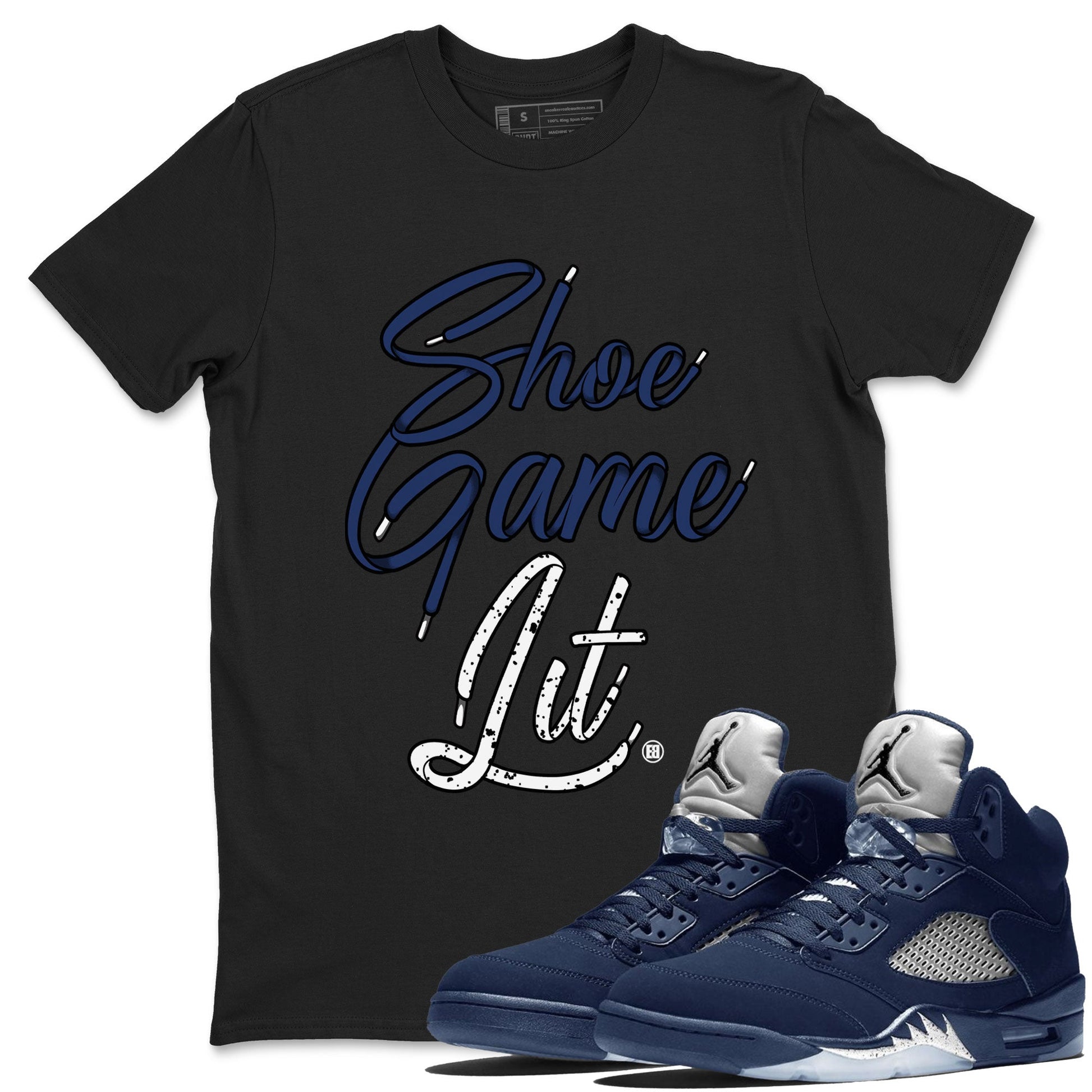 Air Jordan 5 Georgetown shirt to match jordans Shoe Game Lit Shoe Lace sneaker tees Air Jordan 5 Retro Midnight Navy SNRT Sneaker Release Tees Unisex Black 1 T-Shirt