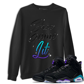 Air Jordan 6 Aqua shirt to match jordans Shoe Game Lit Shoe Lace sneaker tees 6s Aqua SNRT Sneaker Release Tees Unisex Black 1 T-Shirt