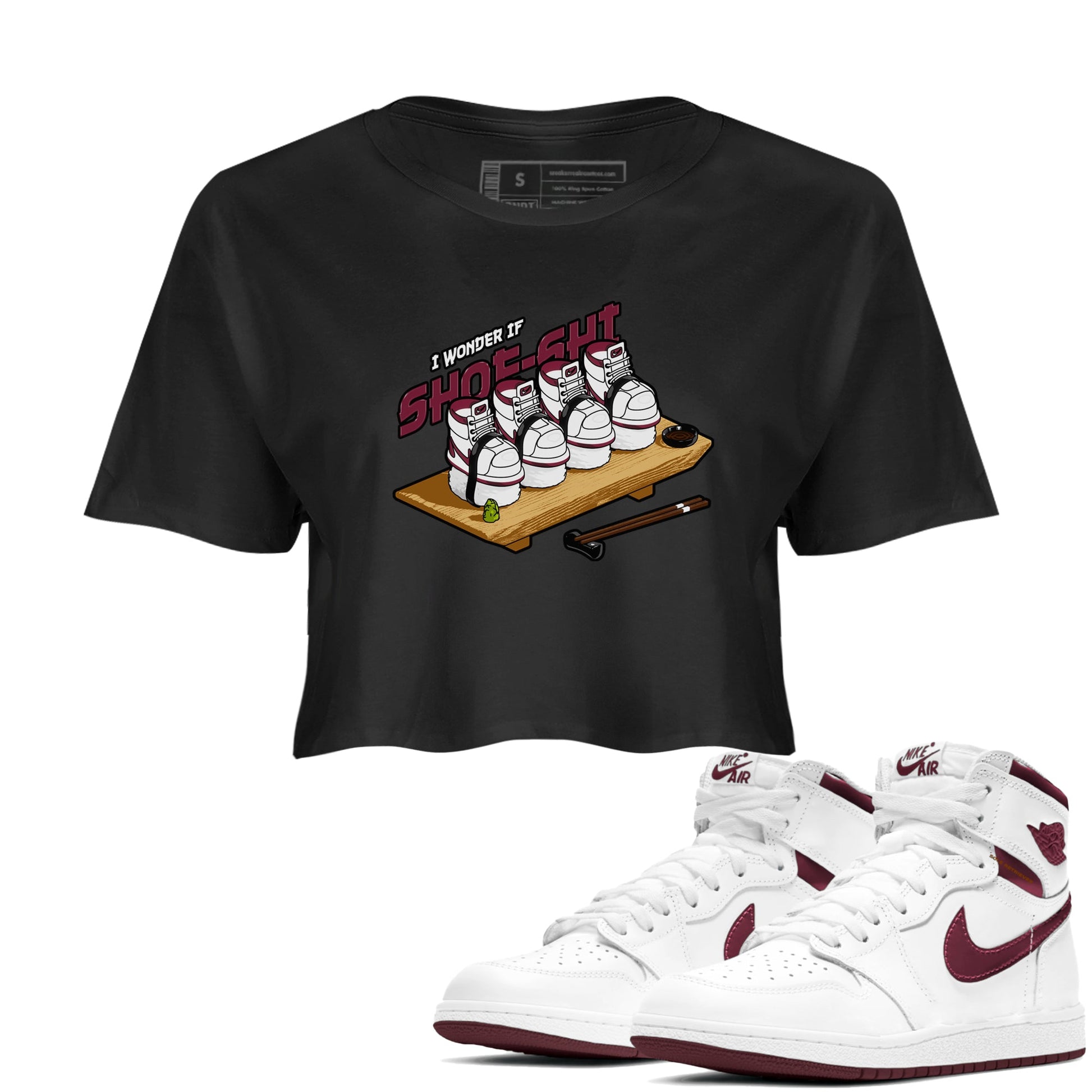 1s Metallic Burgundy shirt to match jordans Shoe-Shi sneaker tees AJ1 Metallic Burgundy SNRT Sneaker Release Tees Black 1 Crop T-Shirt