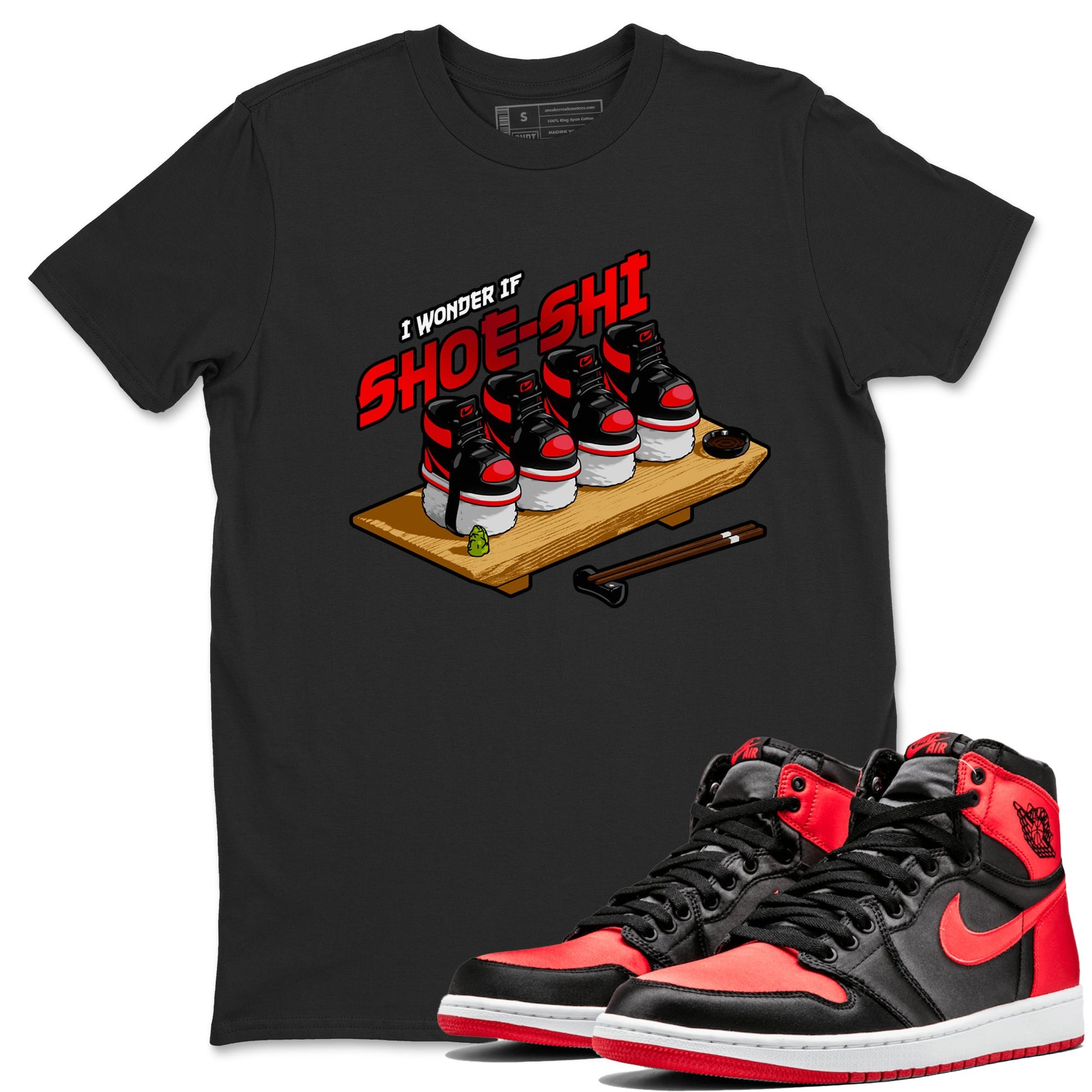 Air Jordan 1 Satin Bred shirt to match jordans Shoe-Shi sneaker tees AJ1 Satin Bred SNRT Sneaker Release Tees Unisex Black 1 T-Shirt