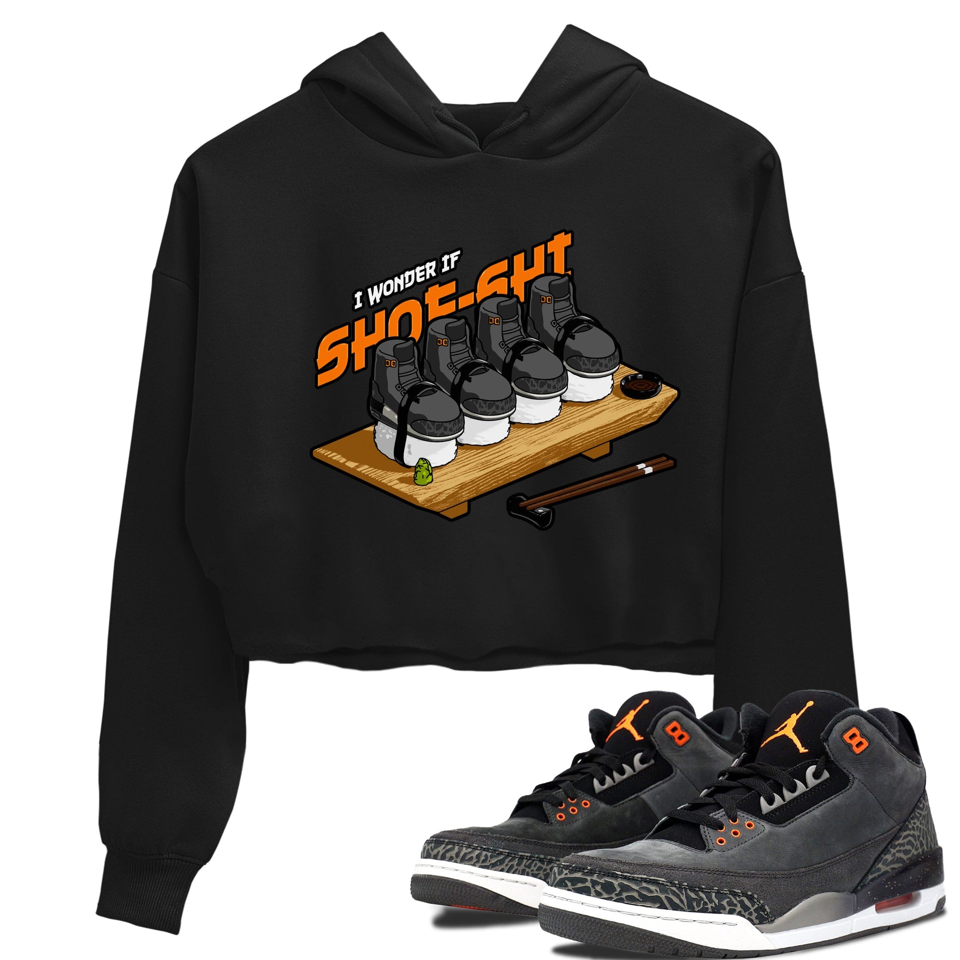 3s Fear shirt to match jordans Shoe-Shi sneaker tees Air Jordan 3 Fear SNRT Sneaker Release Tees Black 1 Crop T-Shirt