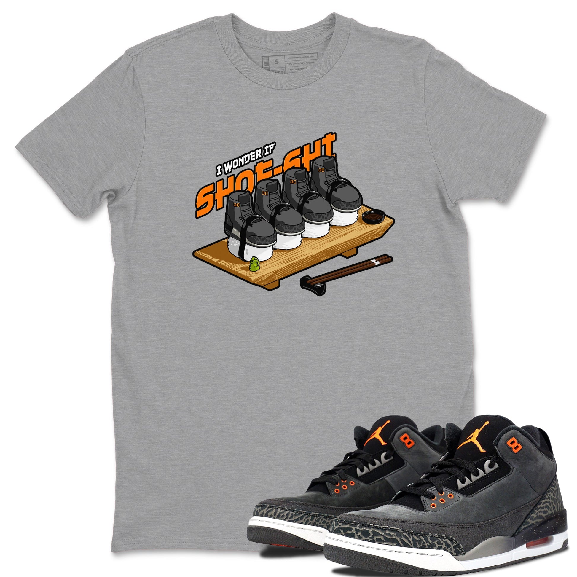 3s Fear shirt to match jordans Shoe-Shi sneaker tees Air Jordan 3 Fear SNRT Sneaker Release Tees Unisex Heather Grey 1 T-Shirt