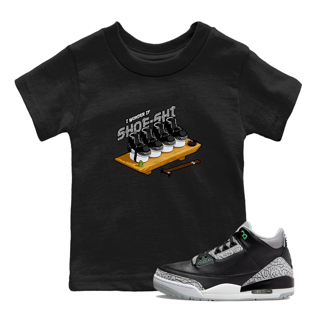 3s Green Glow shirt to match jordans Shoe-Shi sneaker tees Air Jordan 3 Green Glow SNRT sneaker release tees baby toddler Black 1 cotton Shirt