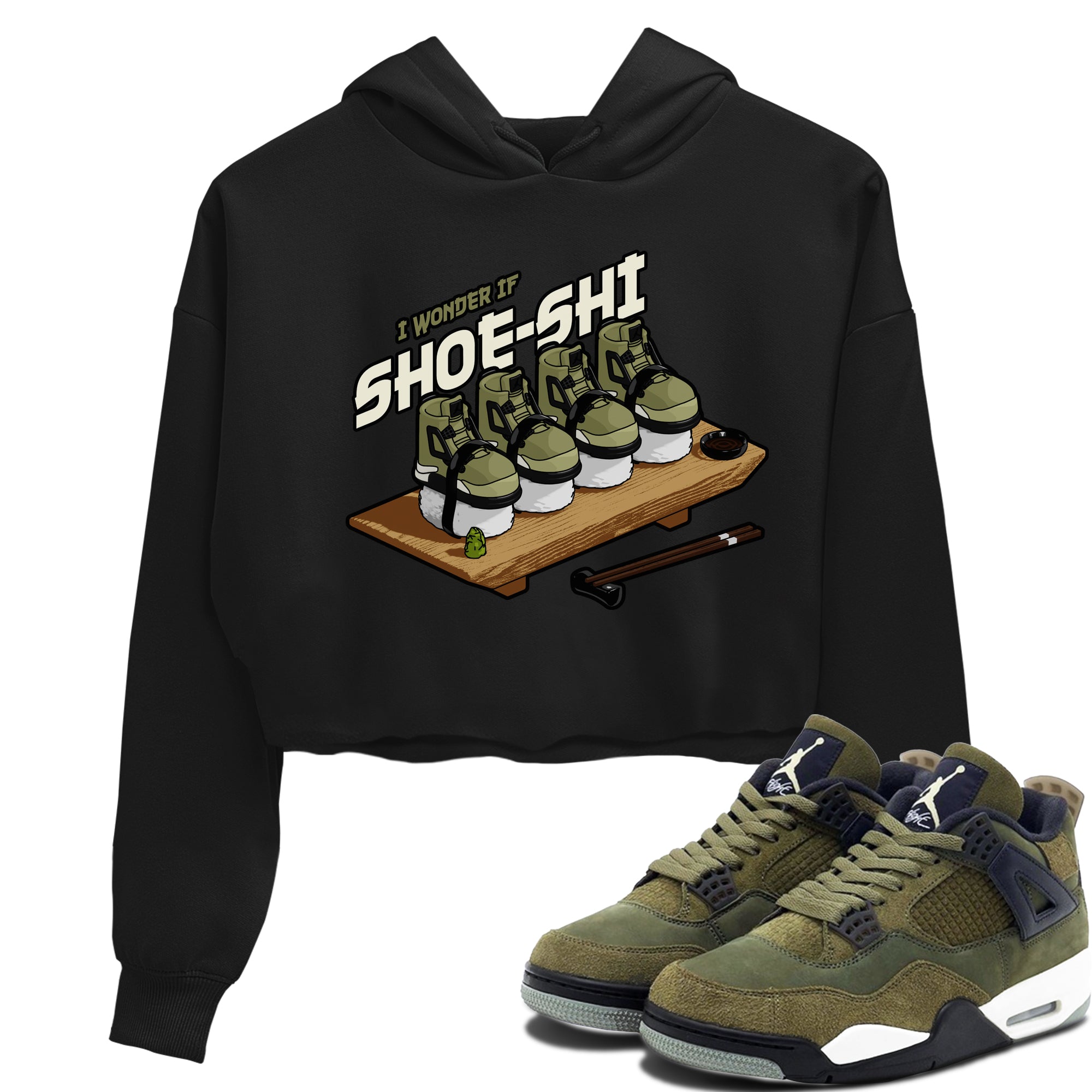Air Jordan 4 Medium Olive shirt to match jordans Shoe-Shi sneaker tees AJ4 Medium Olive SNRT Sneaker Release Tees Black 1 Crop T-Shirt