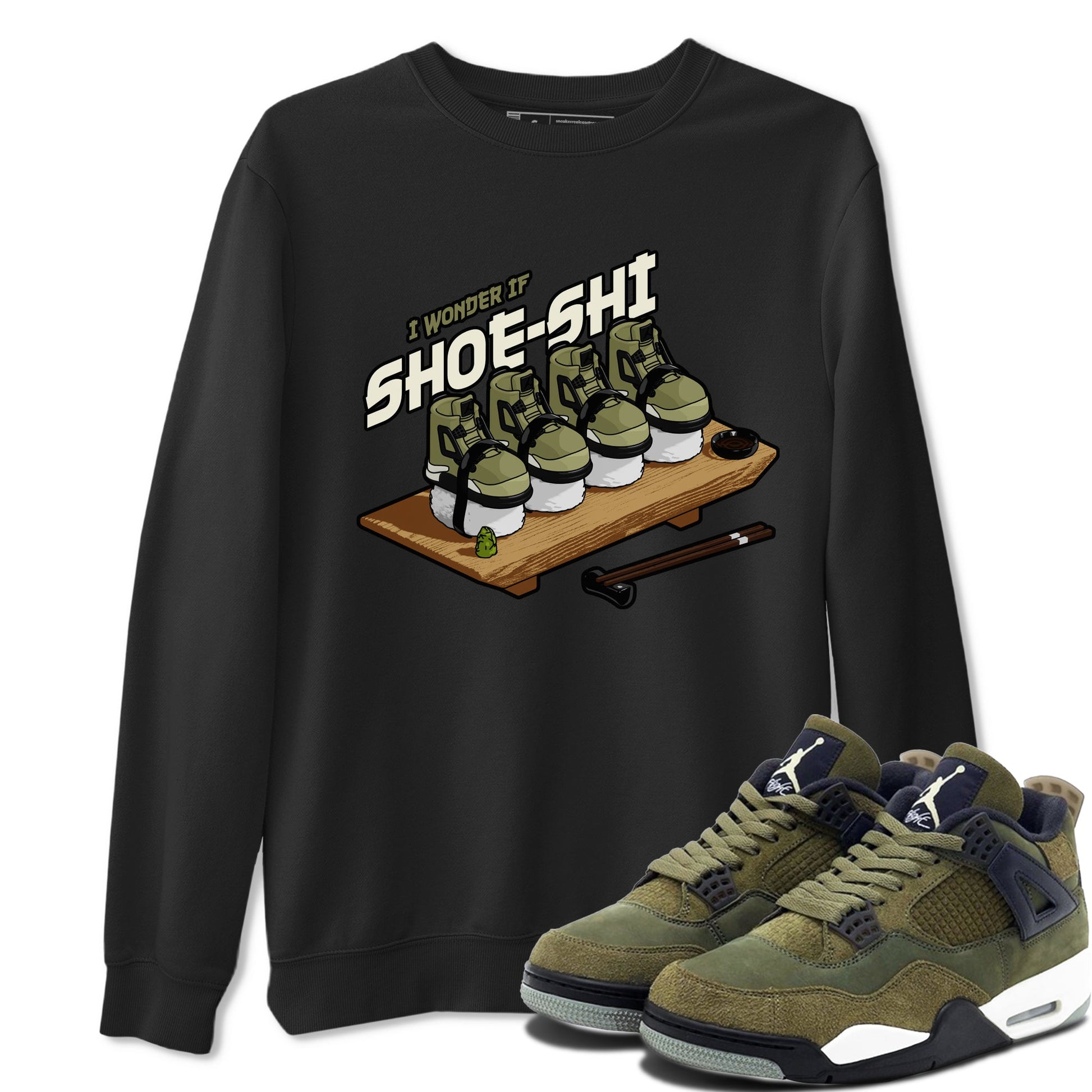 Air Jordan 4 Medium Olive shirt to match jordans Shoe-Shi sneaker tees AJ4 Medium Olive SNRT Sneaker Release Tees Unisex Black 1 T-Shirt