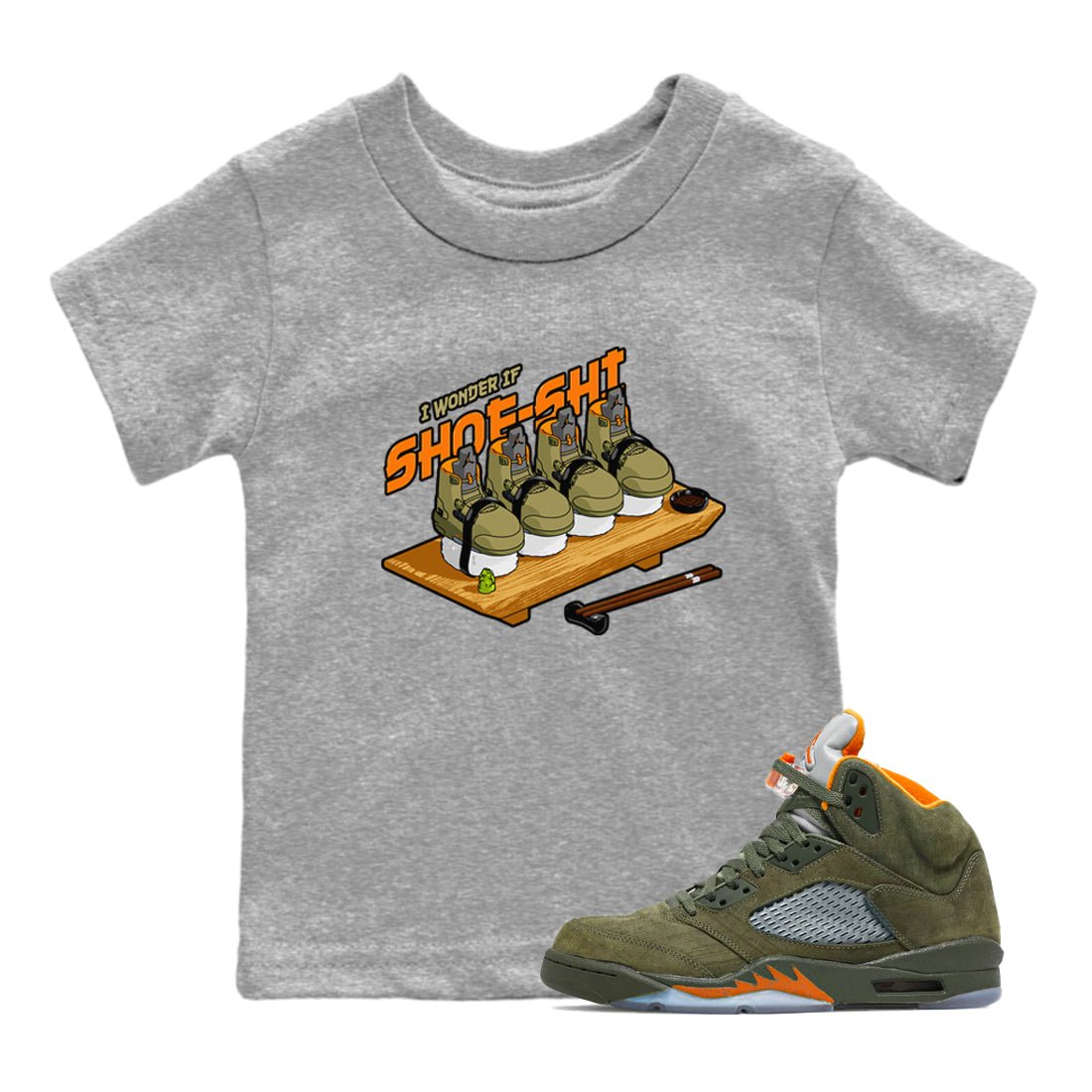 5s Olive shirt to match jordans Shoe-Shi sneaker tees Air Jordan 5 Olive SNRT sneaker release tees baby toddler Heather Grey 1 cotton Shirt