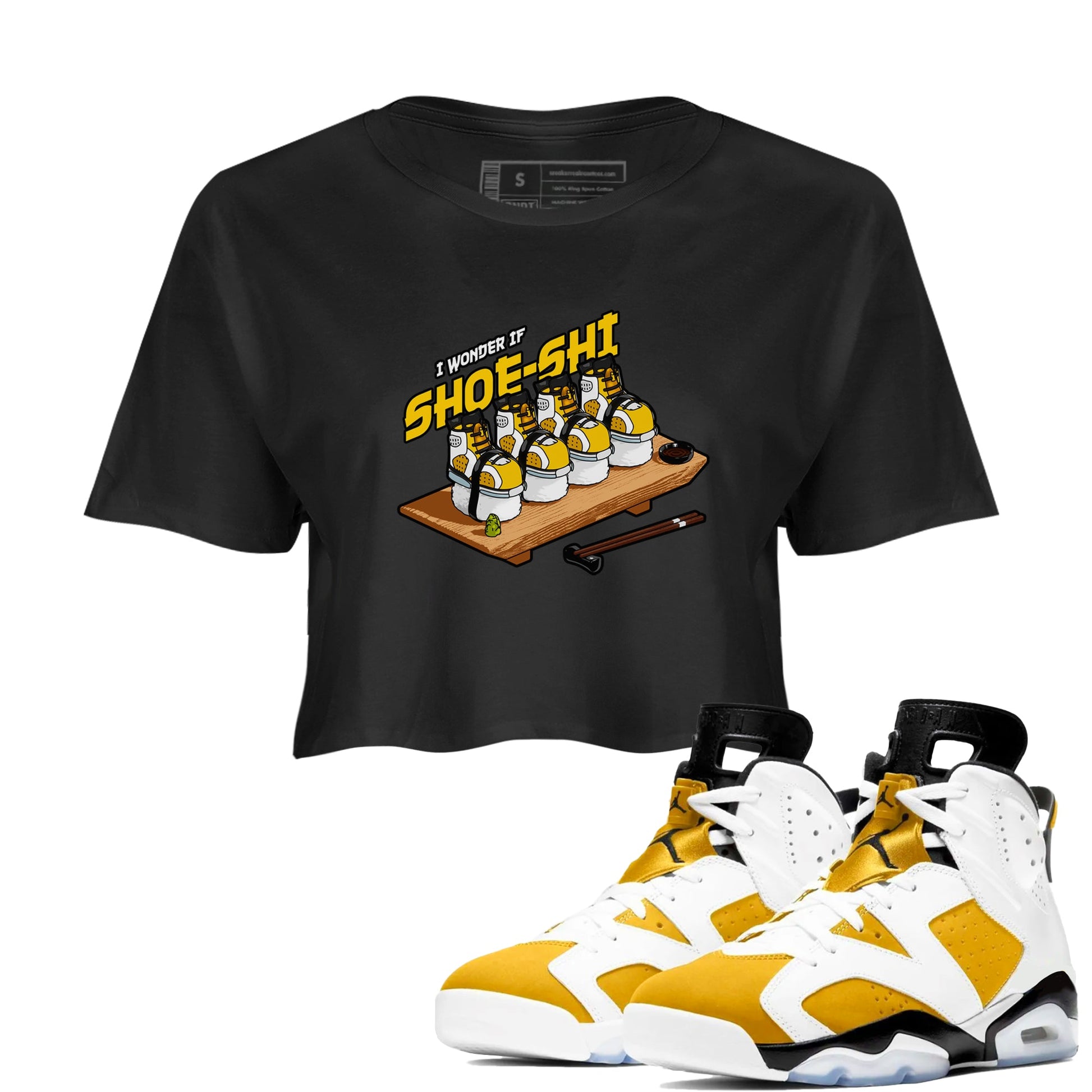 Air Jordan 6 Yellow Ochre shirt to match jordans Shoe-Shi sneaker tees AJ6 Yellow Ochre SNRT Sneaker Release Tees Black 1 Crop T-Shirt