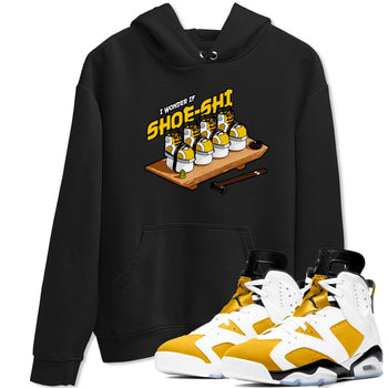 Air Jordan 6 Yellow Ochre shirt to match jordans Shoe-Shi sneaker tees AJ6 Yellow Ochre SNRT Sneaker Release Tees Unisex Black 1 T-Shirt