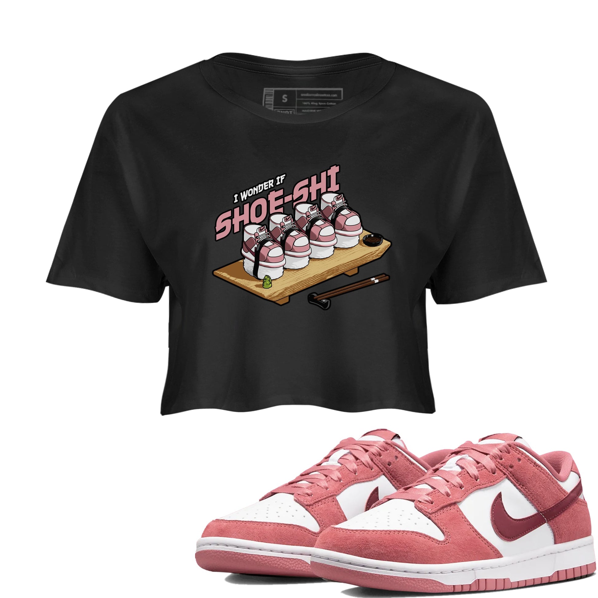 Dunk Valentines Day 2024 shirt to match jordans Shoe-Shi sneaker tees Dunk Happy Valentines Day 2024 SNRT Sneaker Release Tees Black 1 Crop T-Shirt
