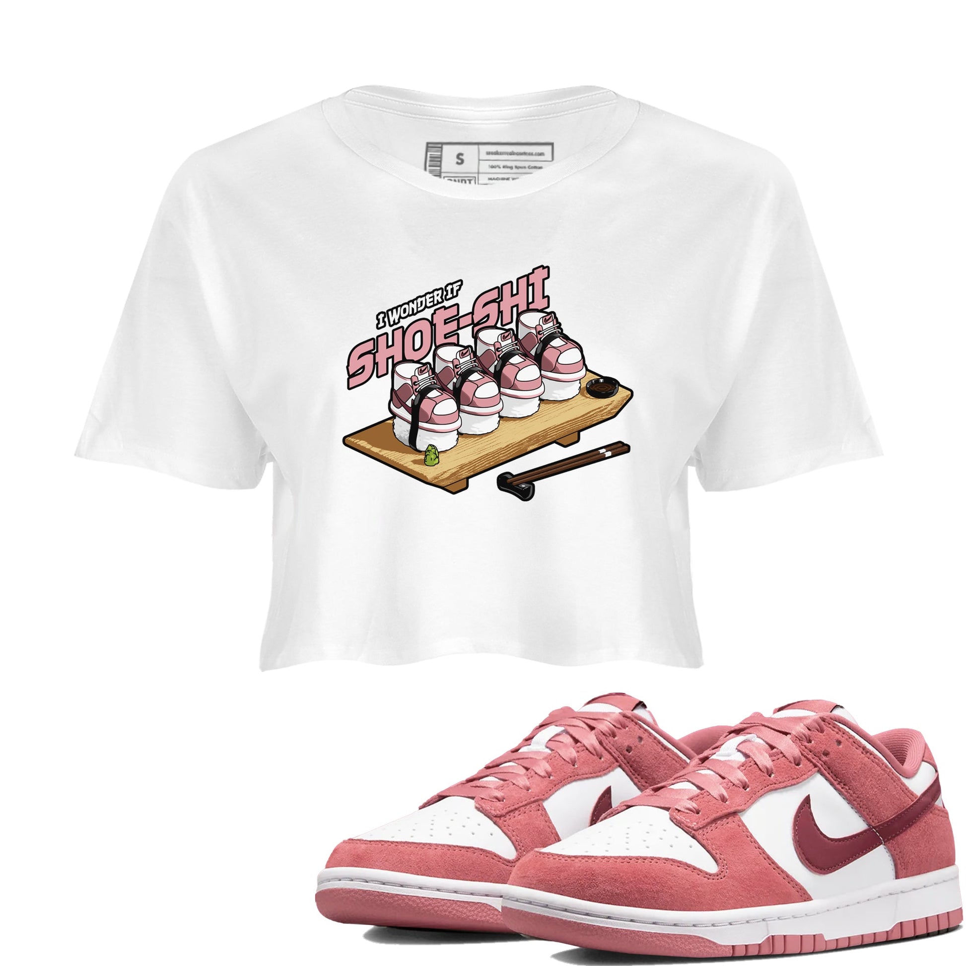 Dunk Valentines Day 2024 shirt to match jordans Shoe-Shi sneaker tees Dunk Happy Valentines Day 2024 SNRT Sneaker Release Tees White 1 Crop T-Shirt