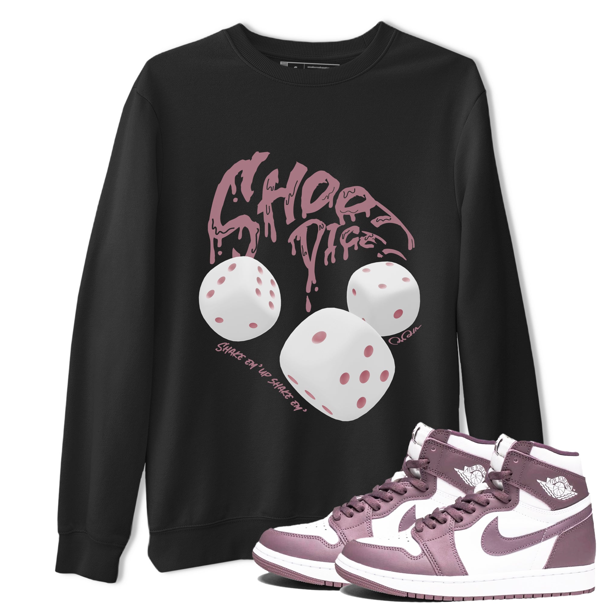 Air Jordan 1 Mauve shirt to match jordans Shoot Dice sneaker tees AJ1Mauve SNRT Sneaker Release Tees Unisex Black 1 T-Shirt