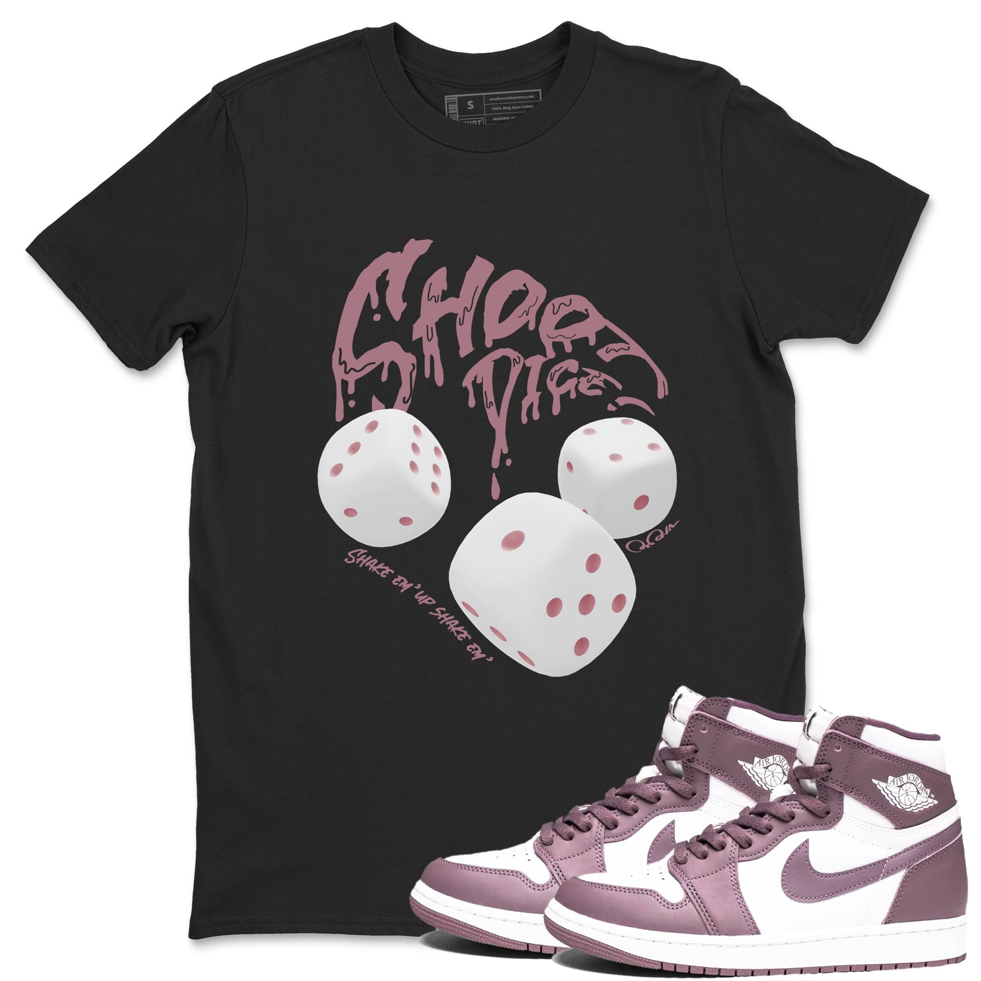 Air Jordan 1 Mauve shirt to match jordans Shoot Dice sneaker tees AJ1Mauve SNRT Sneaker Release Tees Unisex Black 1 T-Shirt