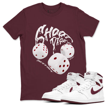 Air Jordan 1 Metallic Burgundy shirt to match jordans Shoot Dice sneaker tees AJ1 Metallic Burgundy SNRT Sneaker Release Tees unisex cotton Maroon 1 crew neck shirt