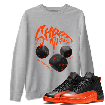 Air Jordan 12 Brilliant Orange Sneaker Match Tees Shoot Dice Sneaker Tees AJ1 OG High2 Brilliant Orange Sneaker Release Tees Unisex Shirts Heather Grey 1