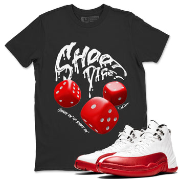 Air Jordan 12 Cherry Sneaker Match Tees Shoot Dice Sneaker Tees AJ12 Cherry Sneaker Release Tees Unisex Shirts Black 1
