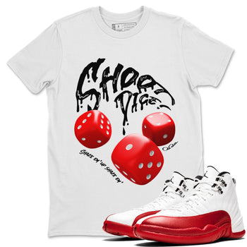 Air Jordan 12 Cherry Sneaker Match Tees Shoot Dice Sneaker Tees AJ12 Cherry Sneaker Release Tees Unisex Shirts White 1