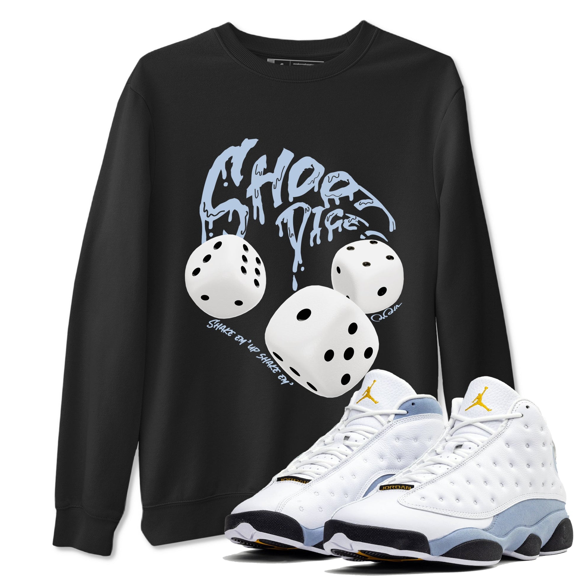 Air Jordan 13 Blue Grey shirt to match jordans Shoot Dice sneaker tees AJ13 Blue Grey SNRT Sneaker Release Tees unisex cotton Black 1 crew neck shirt