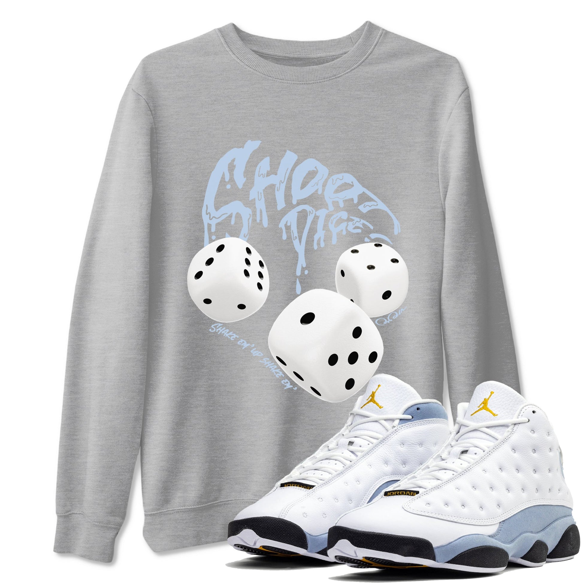 Air Jordan 13 Blue Grey shirt to match jordans Shoot Dice sneaker tees AJ13 Blue Grey SNRT Sneaker Release Tees unisex cotton Heather Grey 1 crew neck shirt