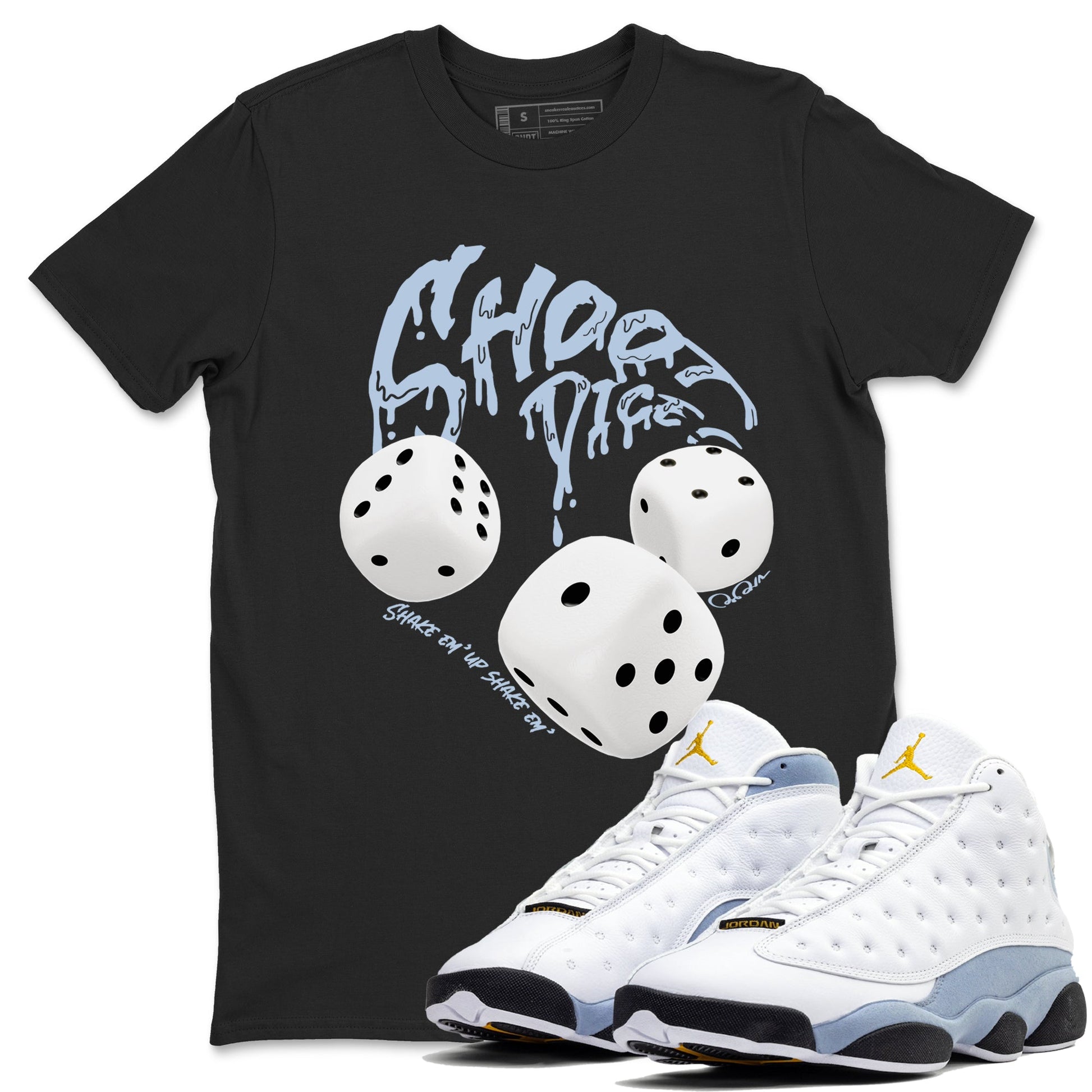 Air Jordan 13 Blue Grey shirt to match jordans Shoot Dice sneaker tees AJ13 Blue Grey SNRT Sneaker Release Tees unisex cotton Black 1 crew neck shirt