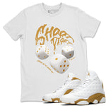 Air Jordan 13 Wheat Sneaker Match Tees Shoot Dice Sneaker Tees AJ13 Wheat Sneaker Release Tees Unisex Shirts White 1