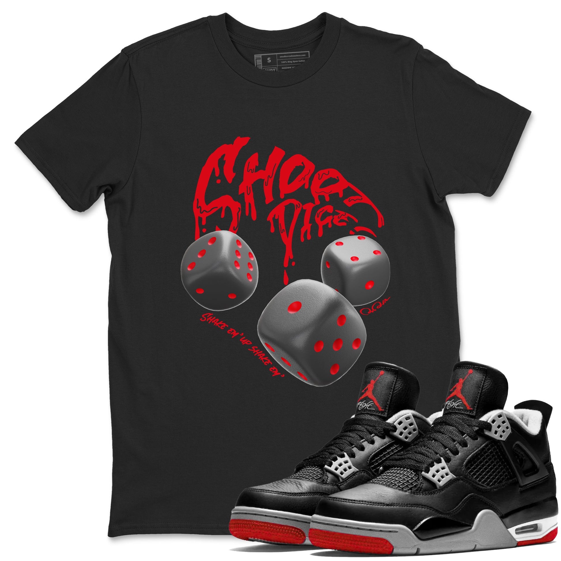 4s Bred Reimagined shirt to match jordans Shoot Dice sneaker tees Air Jordan 4 Bred Reimagined SNRT Sneaker Release Tees unisex cotton Black 1 crew neck shirt