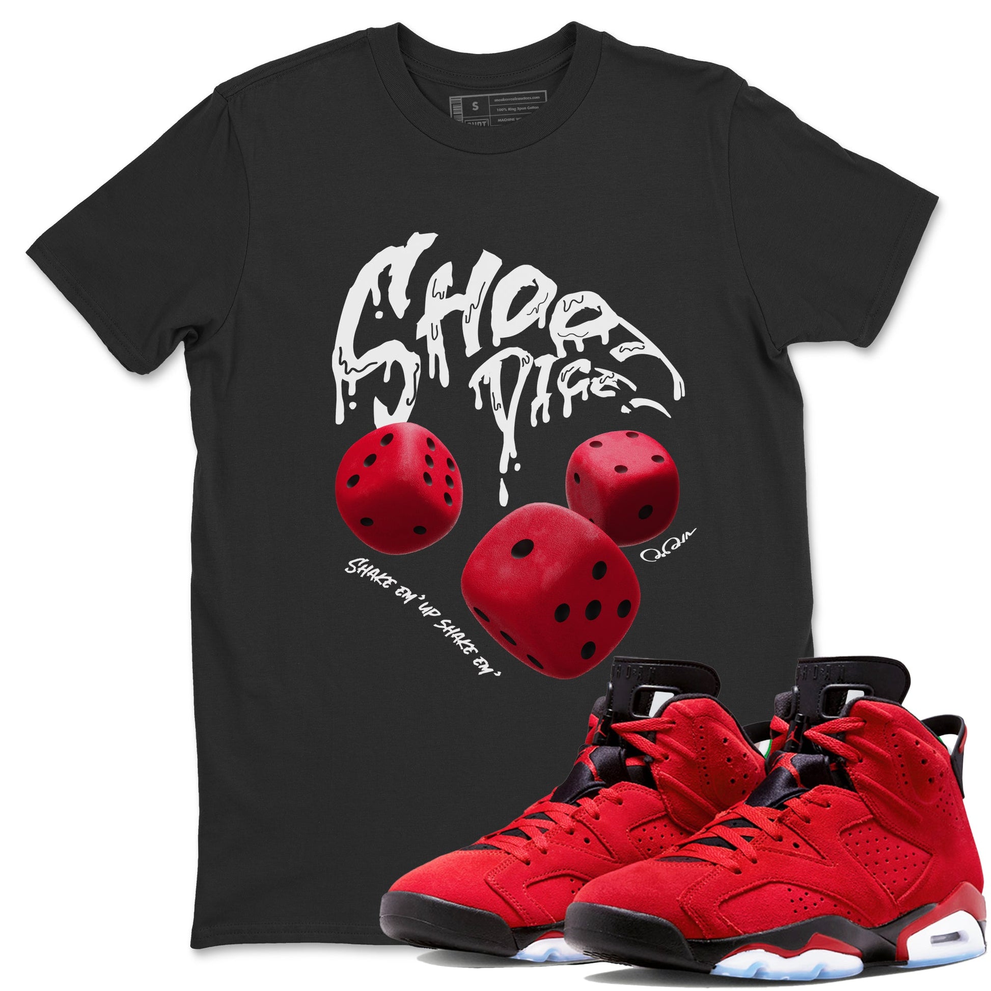 Air Jordan 6 Toro Bravo Sneaker Match Tees Shoot Dice Sneaker Tees AJ6 Toro Bravo Sneaker Release Tees Unisex Shirts Black 1